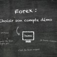 Compte Démo Forex Ce ne sont pas tous les courtiers sur le marché des changes qui offrent un compte de démonstration forex et pourtant un tel compte est une plus-value indiscutable pour toute...