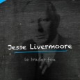 Jesse L. Livermore Le légendaire Jesse L. Livermore est un trader en bourse qui reste l’un des modèles de réussite et un de ceux qui ont contribué à la vulgarisation de la bourse...