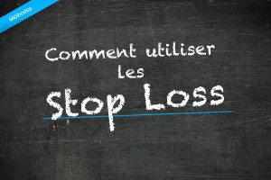 Stop Loss dans le trading du Forex